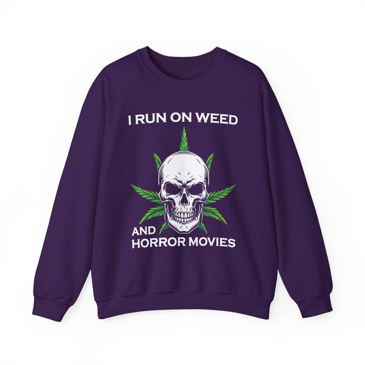 I Run On Weed Horror Movies Sweatshirt Funny Halloween Sweater Stoner Gift Cannabis Halloween Crewneck Scary Halloween Weed Skull Sweater