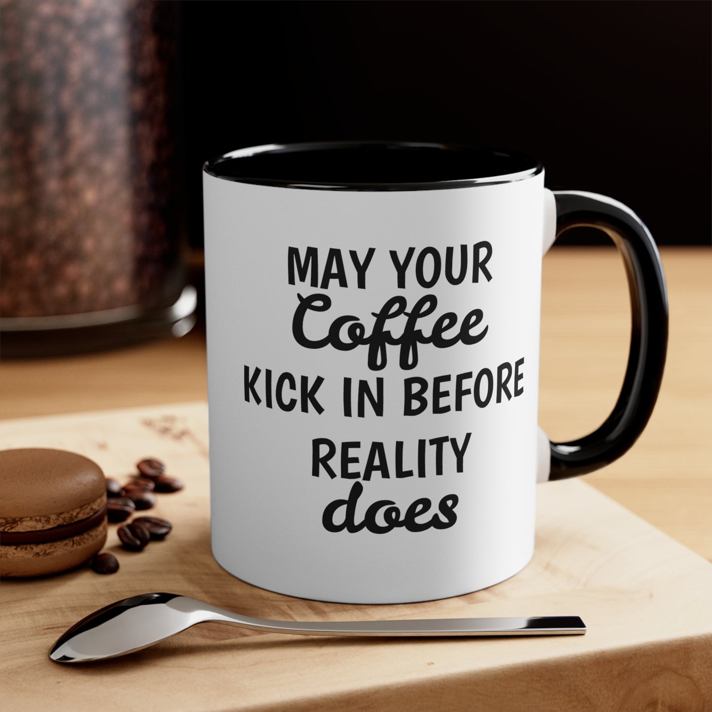 Funny Sarcastic Coffee Mugs,"May your coffee kick in before....",Cool Fun Cups, Great Gift for Him/Her, Hilarious Unique Novelty Gag Present