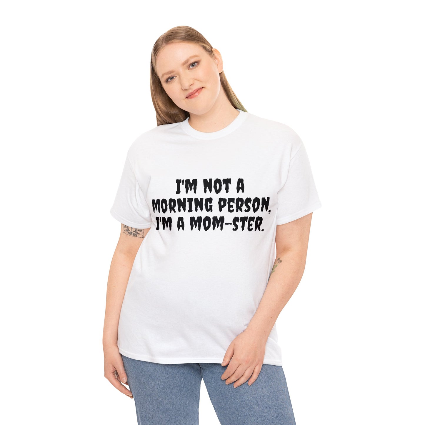 Funny Mom's Unisex Heavy Cotton Tee,"..Im a mom-ster.",Mother's Day Gift,T-shirt for Her, Ladies Adult Unique Novelty Present