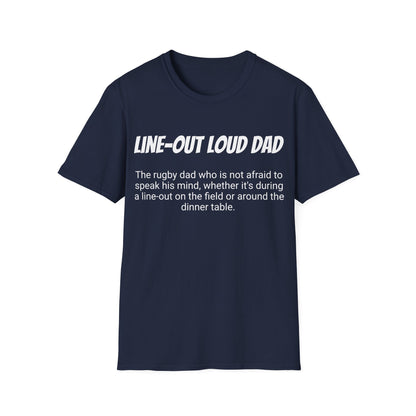 Funny Rugby Dad's Mens Softstyle T-shirt, "Line-out Loud Dad", Father's Day Gift, Humorous Unique Novelty Apparel Tee Present