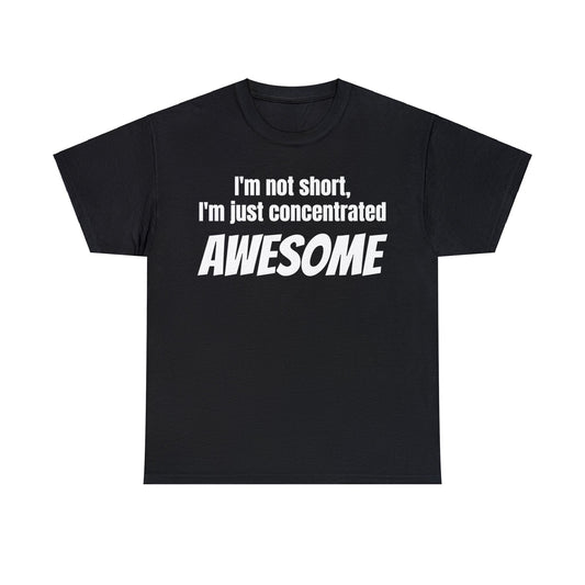 Funny Unisex Heavy Cotton Tee,"..AWESOME", Mother's Day Gift, Father's Day Gift, Adult Unique T-shirt Novelty Present Him/Her