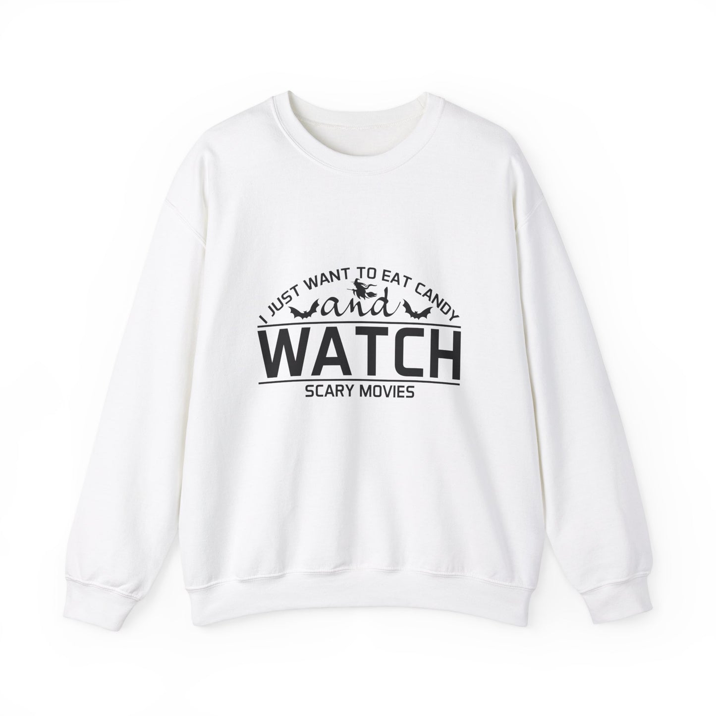 I Just Want To Eat Candy And Watch Scary Movies Sweatshirt Horror Movie Sweater Funny Halloween Apparel Halloween Party Costume Fall Season