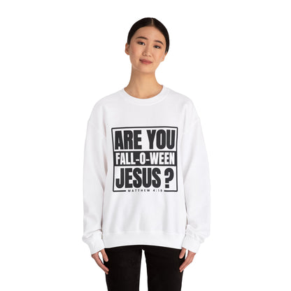 Are You Fall-O-Ween Jesus Sweatshirt Falloween Jesus Halloween Sweater Christian Fall Religious Crewneck Follow Jesus Sweater Matthew Bible