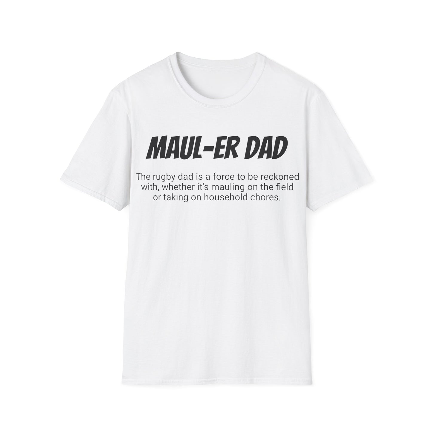 Funny Rugby Dad's Mens Softstyle T-shirt, "Maul-er Dad", Father's Day Gift, Humorous Unique Novelty Apparel Tee Present