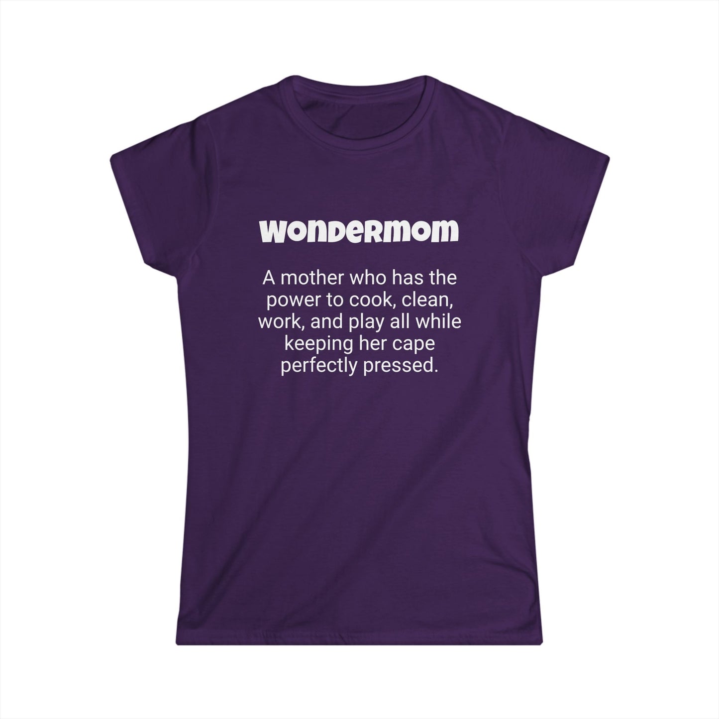 Funny Mom's Women's Softstyle Tee, "Wondermom", Mother's Day Gift,T-shirt for Her, Ladies Adult Unique Novelty Present