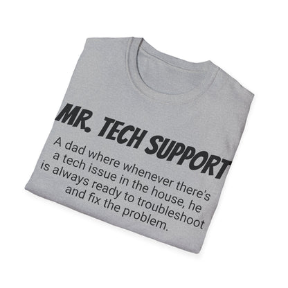 Funny Dad's Mens Softstyle T-shirt, "Mr. Tech Support", Father's Day Gift, Tee for Him, Adult Humorous Unique Novelty Present