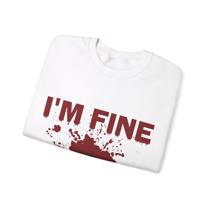 I'm Fine Sweatshirt Bloody Bullet Hole Sweater Funny Halloween Sweatshirt Funny Horror Fan Club Sweater Horror Movie Addict Gift Bloody Tee