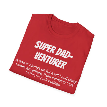 Funny Dad's Mens Softstyle T-shirt, "Super Dad-venturer", Father's Day Gift, Adult Humorous Unique Novelty Apparel Present