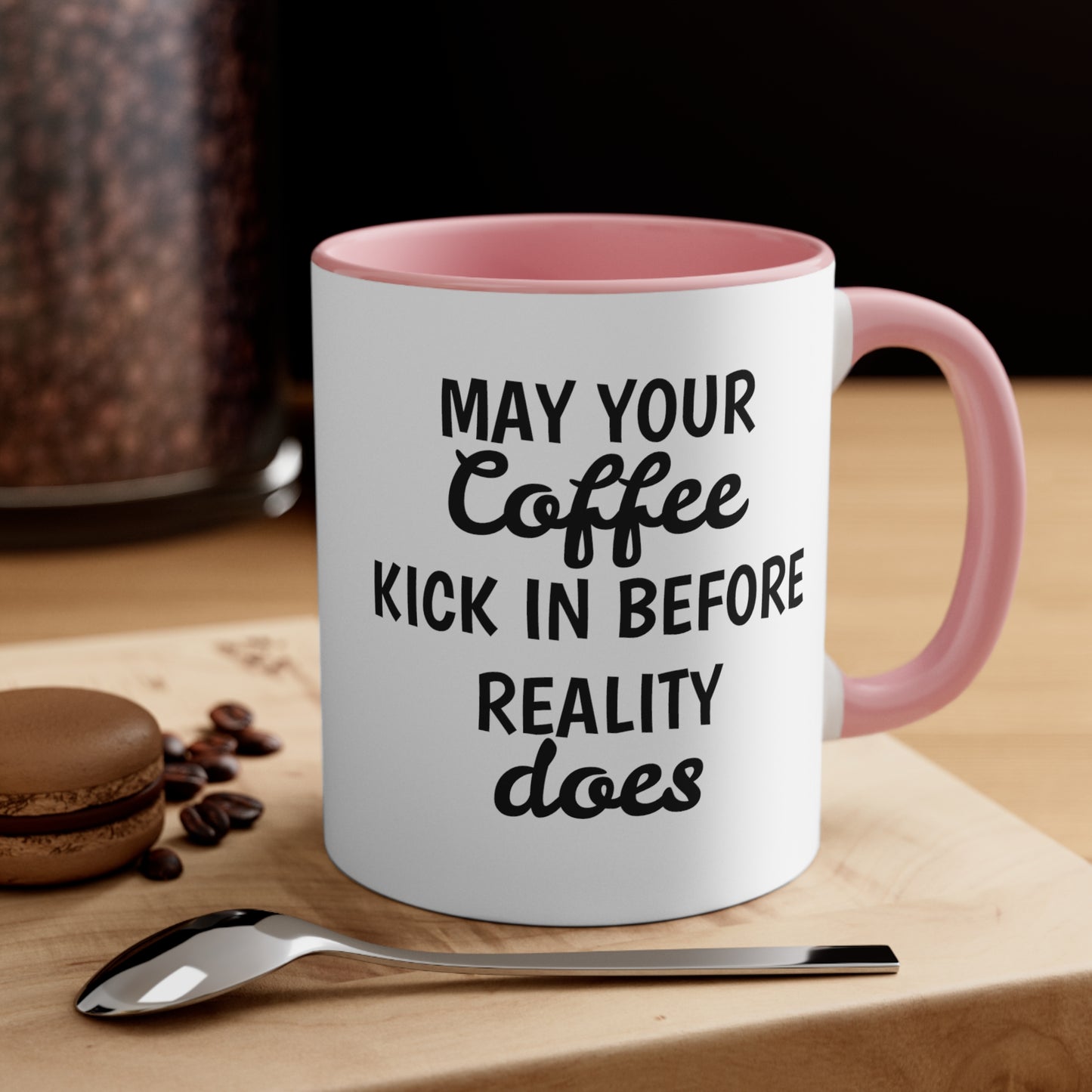 Funny Sarcastic Coffee Mugs,"May your coffee kick in before....",Cool Fun Cups, Great Gift for Him/Her, Hilarious Unique Novelty Gag Present