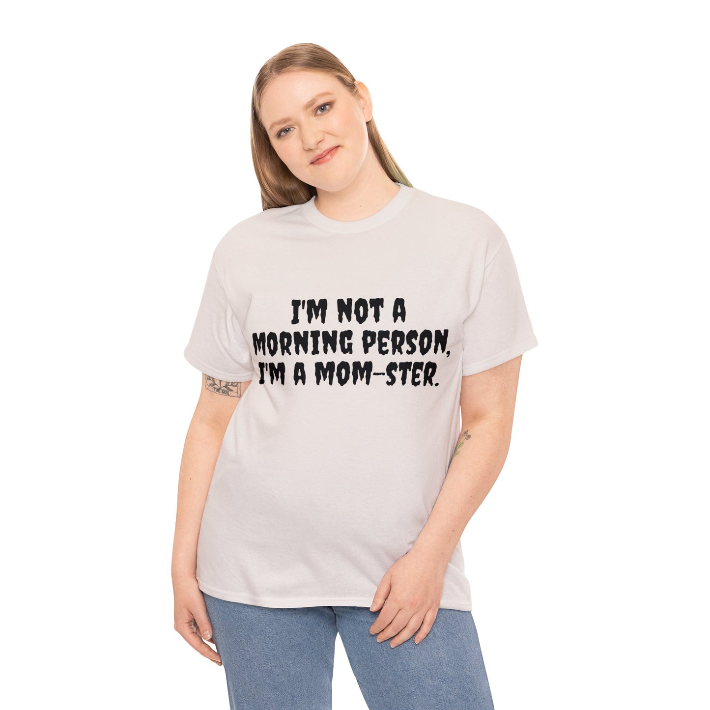 Funny Mom's Unisex Heavy Cotton Tee,"..Im a mom-ster.",Mother's Day Gift,T-shirt for Her, Ladies Adult Unique Novelty Present