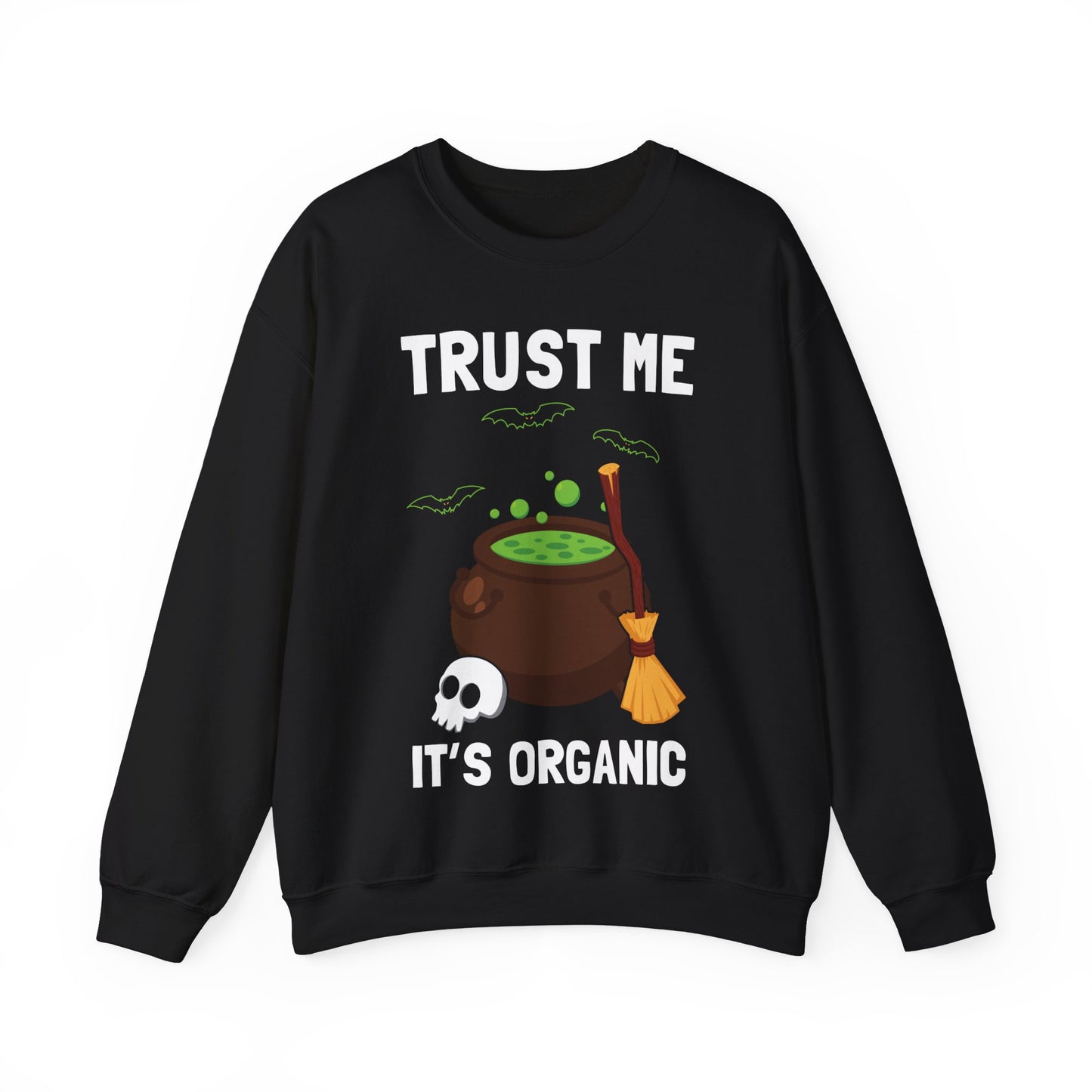 Trust Me It's Organic Sweatshirt Funny Halloween Sweater Cannabis Joke Weed Halloween Apparel Spooky Season Crewneck Punny Halloween Pot