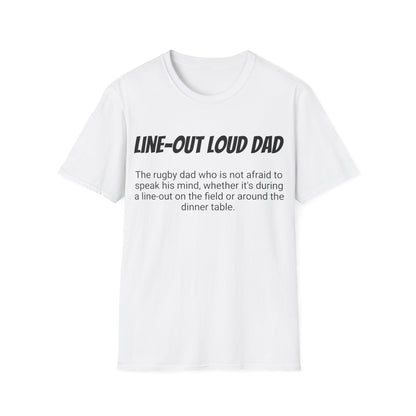 Funny Rugby Dad's Mens Softstyle T-shirt, "Line-out Loud Dad", Father's Day Gift, Humorous Unique Novelty Apparel Tee Present