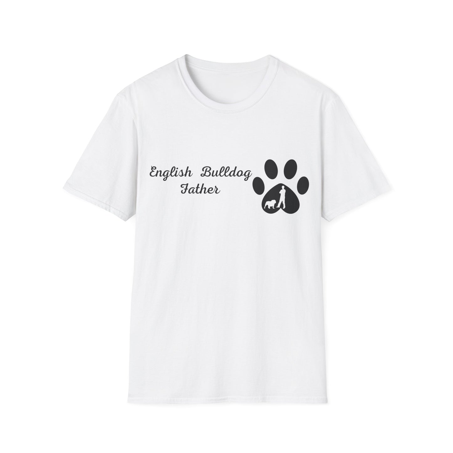 Doggy Dad's T-shirt, "English Bulldog Father", Dog Father's Day Gift, Fur Papa, Unique Men's Apparel Novelty Pet Lover Tee