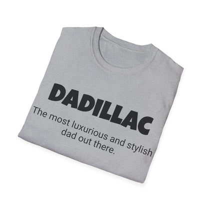 Funny Dad's Mens Softstyle T-shirt, "Dadillac", Father's Day Gift, Tee for Him, Adult Humorous Unique Novelty Apparel Present