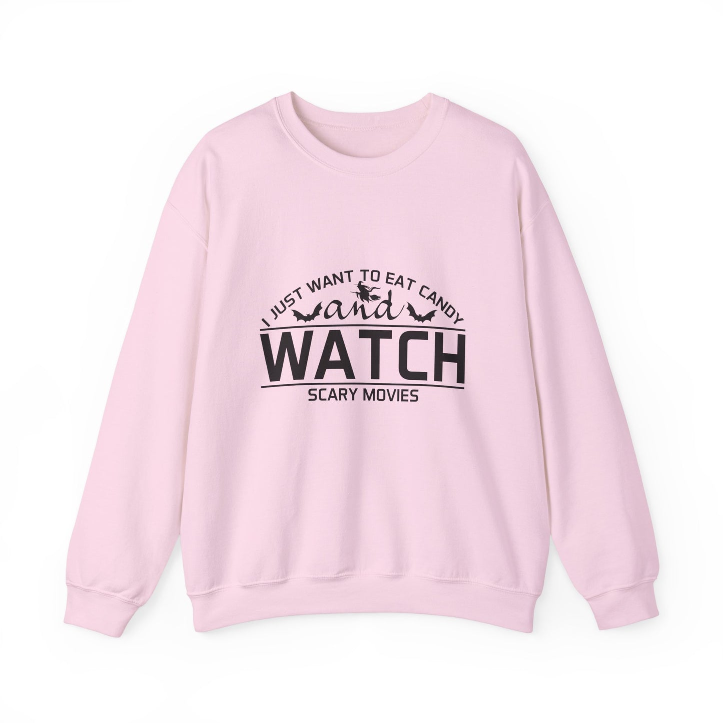 I Just Want To Eat Candy And Watch Scary Movies Sweatshirt Horror Movie Sweater Funny Halloween Apparel Halloween Party Costume Fall Season