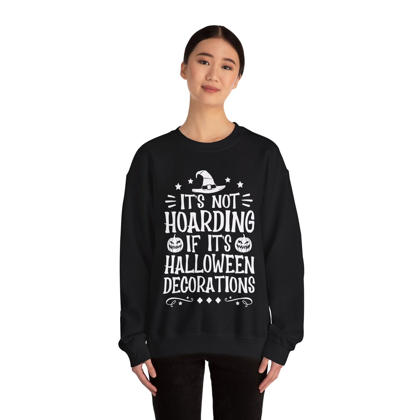 Funny Halloween Sweater It's Not Hoarding If It's Halloween Decorations Sweatshirt Spooky Season Crewneck Halloween Lover Gift Fall Season