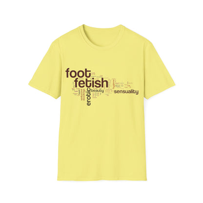 Unisex Foot Fetish Word Cloud T-Shirt, Podophilia t shirt, Erotic Foot Licker, Feet Worship Gift,Naughty Kinky Foot Lover Tee