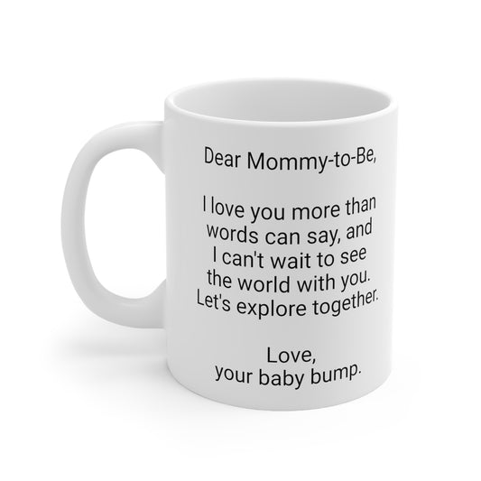 New Mother's 11oz Coffee Mug,"..I love you more..", Mother's Day, Baby shower,Pregnancy Cup,Mom-to-be Gift,Expecting Mommy Present,Baby Mama