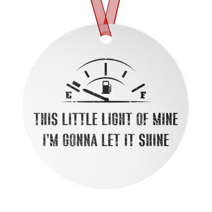 This Little Light Ornament Funny Christmas Ornament Gas Prices Ornament Fuel Prices Ornaments Christmas Decoration Happy Holidays Gift Idea