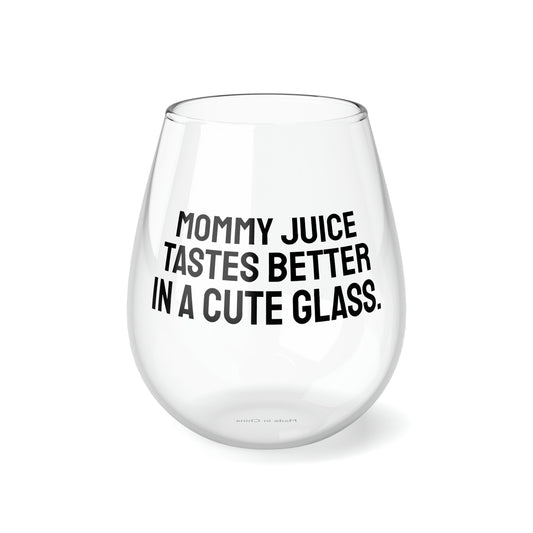 Funny Mother's Stemless Wine Glass, "Mommy juice tastes...", Mother's Day Gift, Best Present for Mom,Christmas, Birthday, Unique Novelty Bar