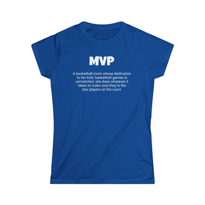 Funny Basketball Mom's Women's Softstyle Tee, "MVP", Mother's Day Gift, Ladies Adult T-shirt Unique Novelty Present