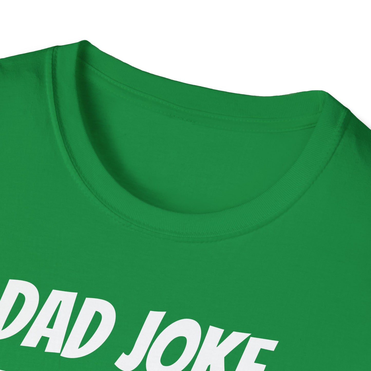 Funny Dad's Mens Softstyle T-shirt,"Dad Joke Extraordinaire",Father's Day Gift, Adult Humorous Unique Novelty Apparel Present