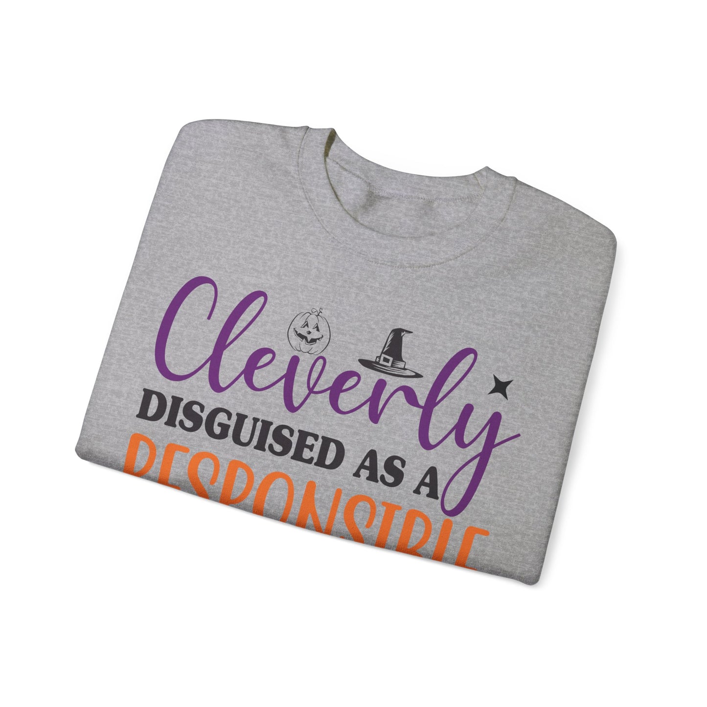 Funny Halloween Sweatshirt Cleverly Disguised as a Responsible Adult Sweat Clever Halloween Outfit Crewneck Trick or Treat Halloween Apparel