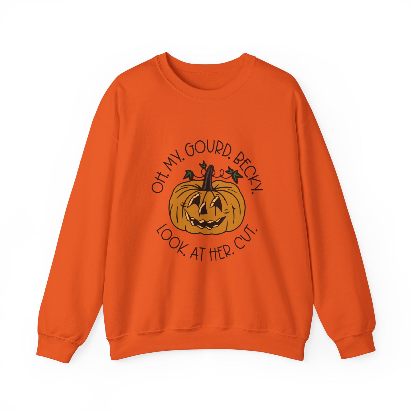 Oh My Gourd Becky Sweatshirt Funny Fall Sweater Friendsgiving Sweatshirt Cute Thanksgiving Sweater Autumn Aesthetic Apparel Fall Pun Sweater