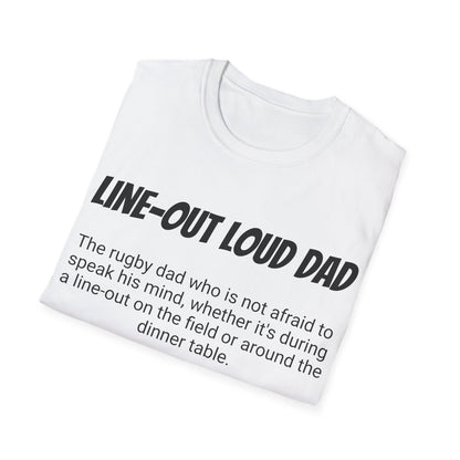 Funny Rugby Dad's Mens Softstyle T-shirt, "Line-out Loud Dad", Father's Day Gift, Humorous Unique Novelty Apparel Tee Present