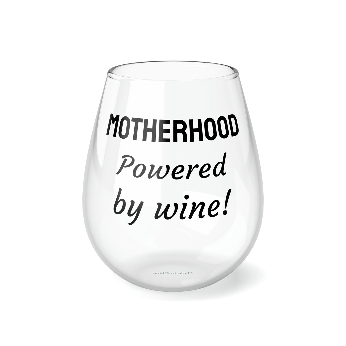 Funny Mother's Stemless Wine Glass,"Motherhood Powered by...",Mother's Day Gift,Best Present for Mom,Christmas,Birthday,Unique Novelty Bar