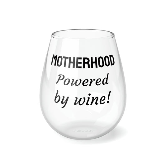 Funny Mother's Stemless Wine Glass,"Motherhood Powered by...",Mother's Day Gift,Best Present for Mom,Christmas,Birthday,Unique Novelty Bar