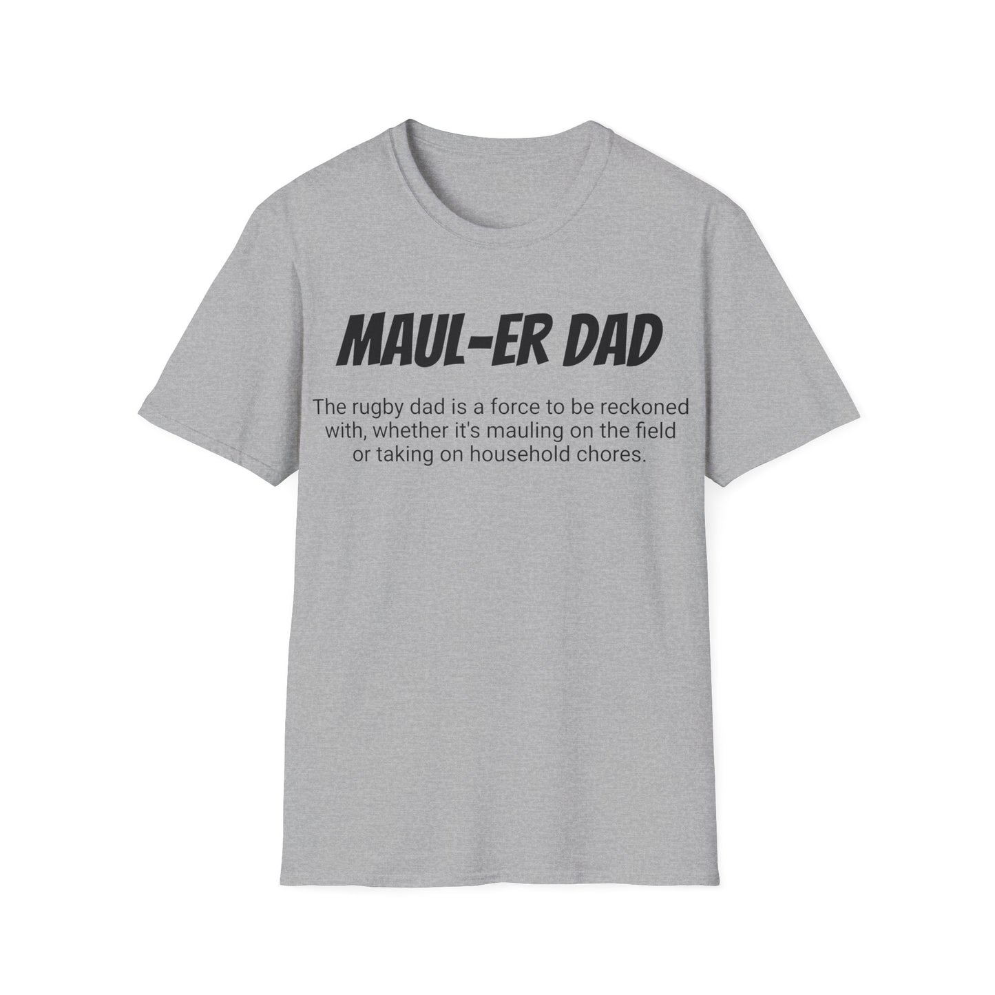 Funny Rugby Dad's Mens Softstyle T-shirt, "Maul-er Dad", Father's Day Gift, Humorous Unique Novelty Apparel Tee Present