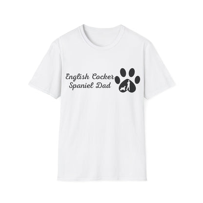 Doggy Dad's T-shirt, "English Cocker Spaniel Dad", Dog Father's Day Gift, Fur Papa, Unique Men's Apparel Novelty Pet Lover Tee