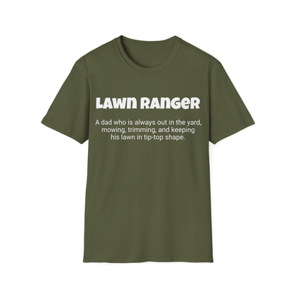 Funny Dad's Mens Softstyle T-shirt, "Lawn Ranger", Father's Day Gift, His Tee, Adult Humorous Unique Novelty Apparel Present