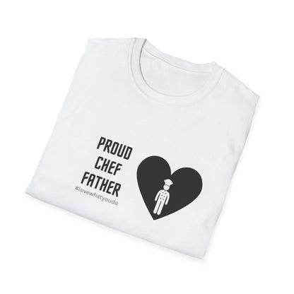 Dad's Profession T-shirt, "Proud Chef Father",Father's Day Gift,Unique Men's Apparel,Novelty Love Appreciation Occupation