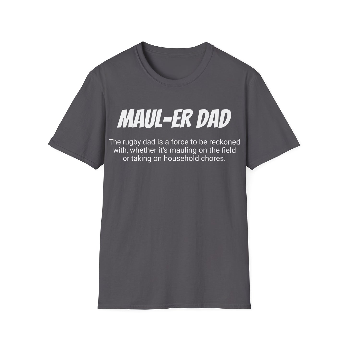 Funny Rugby Dad's Mens Softstyle T-shirt, "Maul-er Dad", Father's Day Gift, Humorous Unique Novelty Apparel Tee Present