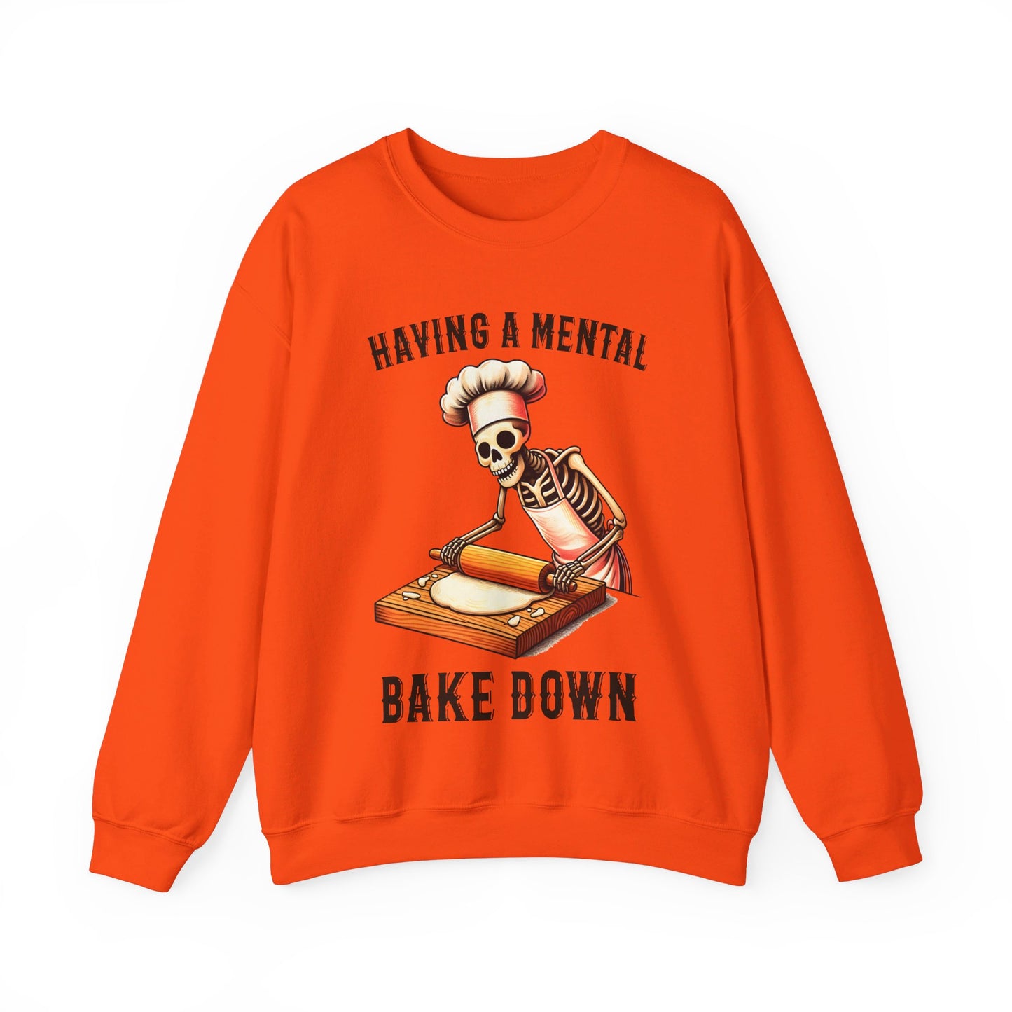 Funny Skeleton Baker Sweatshirt Having A Mental Bake Down Pullover Sweater Funny Halloween Baker Sweatshirt Baking Lover Expert Baker Gift