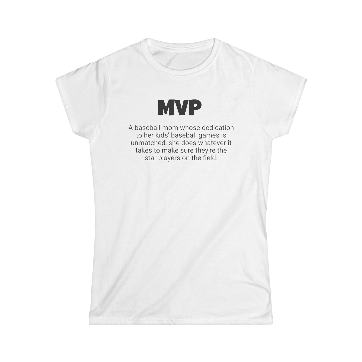 Funny Baseball Mom's Women's Softstyle Tee, "MVP", Mother's Day Gift, Ladies Adult T-shirt Unique Novelty Present