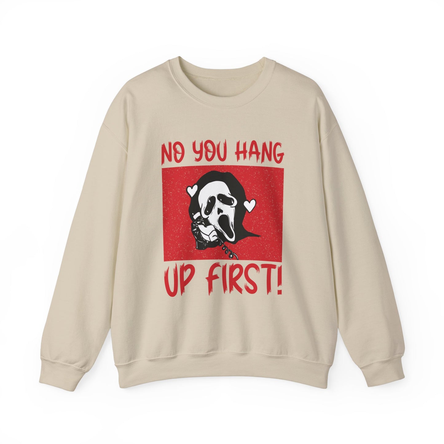 No You Hang Up First Sweatshirt Funny Halloween Sweater Ghostface Halloween Sweatshirt Funny Ghostface Sweater Funny Horror Valentine Gift