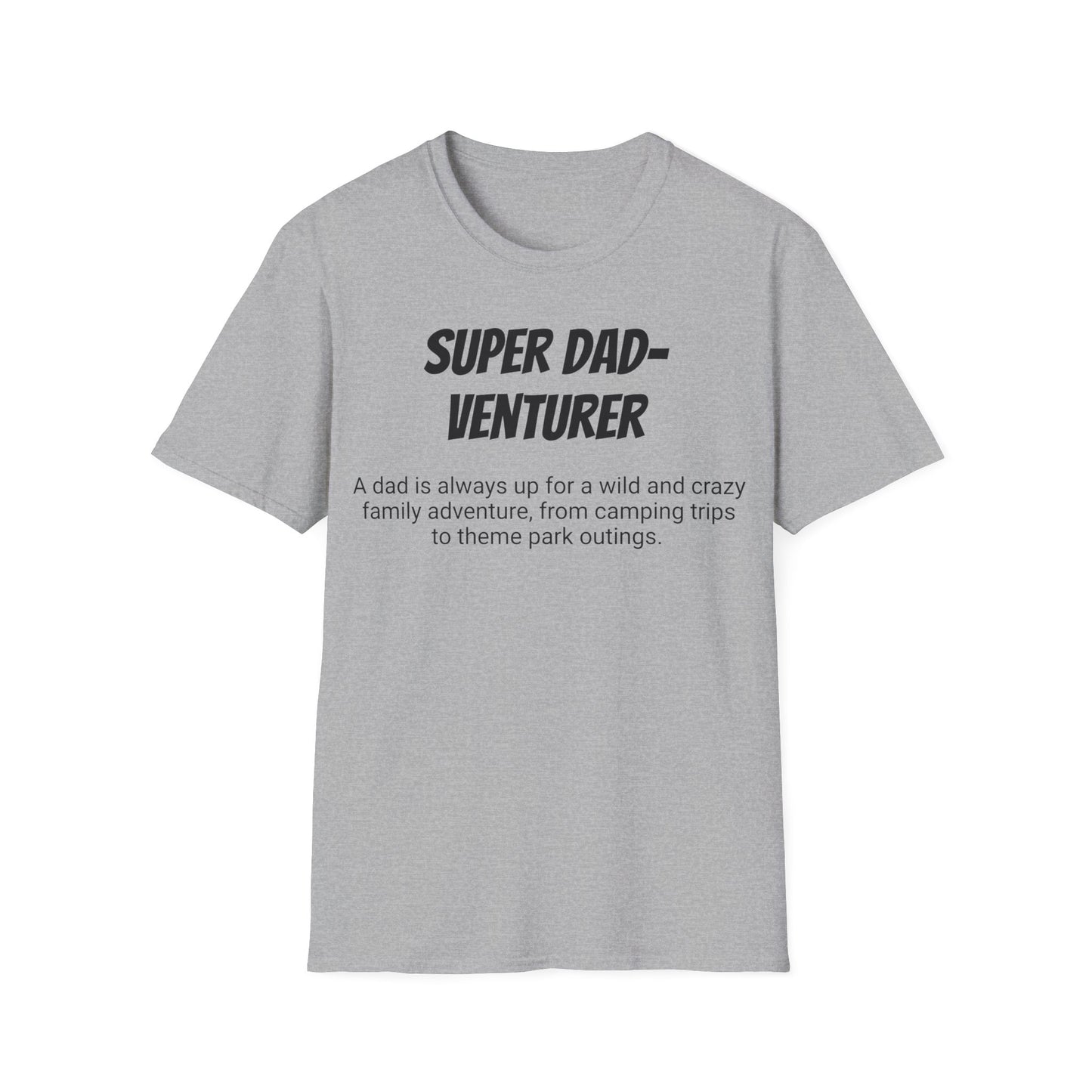 Funny Dad's Mens Softstyle T-shirt, "Super Dad-venturer", Father's Day Gift, Adult Humorous Unique Novelty Apparel Present