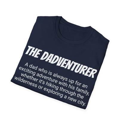 Funny Dad's Mens Softstyle T-shirt, "The Dadventurer", Father's Day Gift, Tee for Him, Adult Humorous Unique Novelty Present