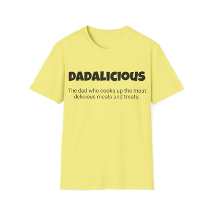 Funny Dad's Mens Softstyle T-shirt,"Dadalicious",Father's Day Gift, Tee for Him,Adult Humorous Unique Novelty Apparel Present