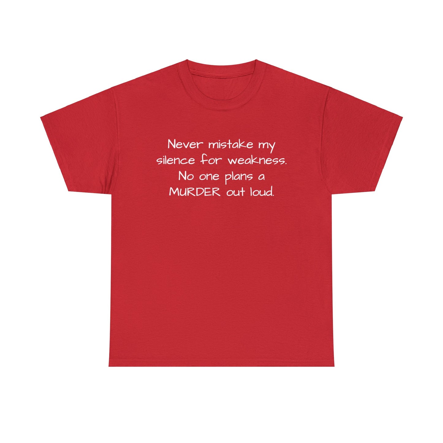 Funny Sarcastic Unisex Softsytle T-shirt, "Never mistake my silence..", Unique Him/Her Gift, Humour Novelty Gag Tee Present