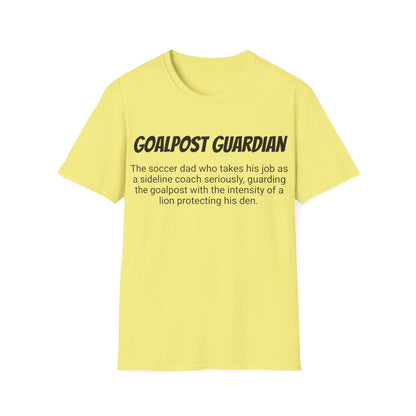 Funny Soccer Dad's Mens Softstyle T-shirt,"Goalpost Guardian", Father's Day Gift, Humorous Unique Novelty Apparel Tee Present