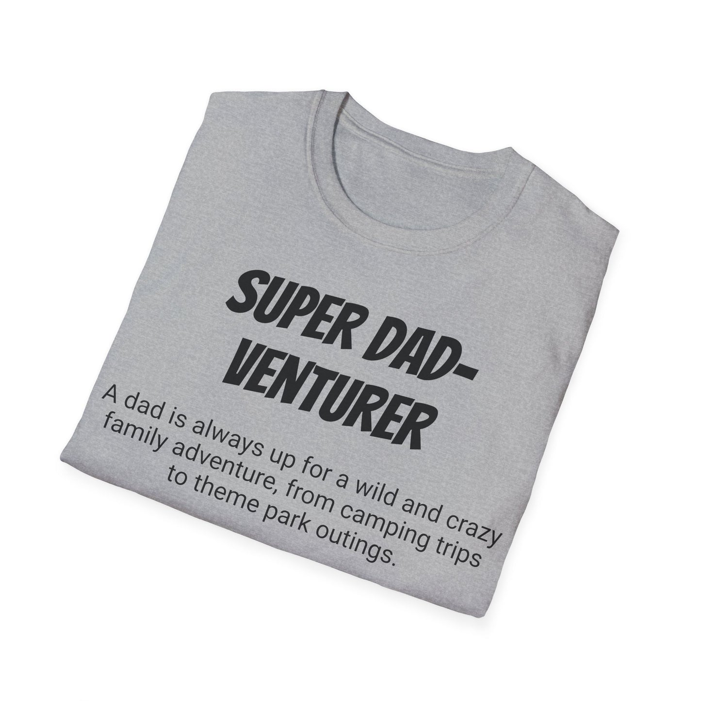 Funny Dad's Mens Softstyle T-shirt, "Super Dad-venturer", Father's Day Gift, Adult Humorous Unique Novelty Apparel Present