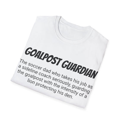 Funny Soccer Dad's Mens Softstyle T-shirt,"Goalpost Guardian", Father's Day Gift, Humorous Unique Novelty Apparel Tee Present