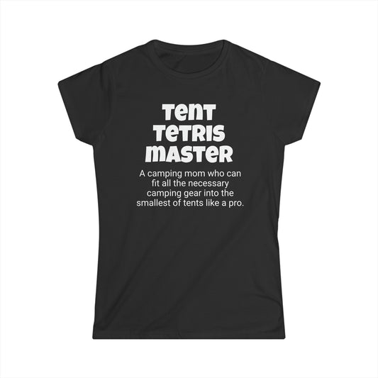 Funny Camping Mom's Women's Softstyle Tee,"Tent Tetris Master", Mother's Day Gift,Ladies Adult T-shirt Unique Novelty Present