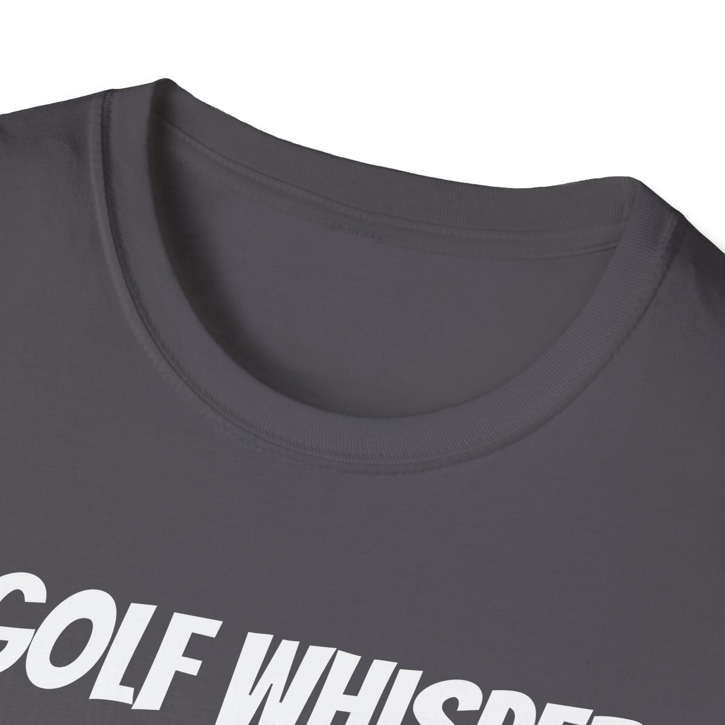 Funny Golf Dad's Mens Softstyle T-shirt, "The Golf Whisperer", Father's Day Gift, Humorous Unique Novelty Apparel Present