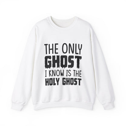 The Only Ghost I Know Is The Holy Ghost Sweatshirt Funny Christian Sweatshirt Funny Halloween Sweater Halloween Gift Cute Halloween Apparel