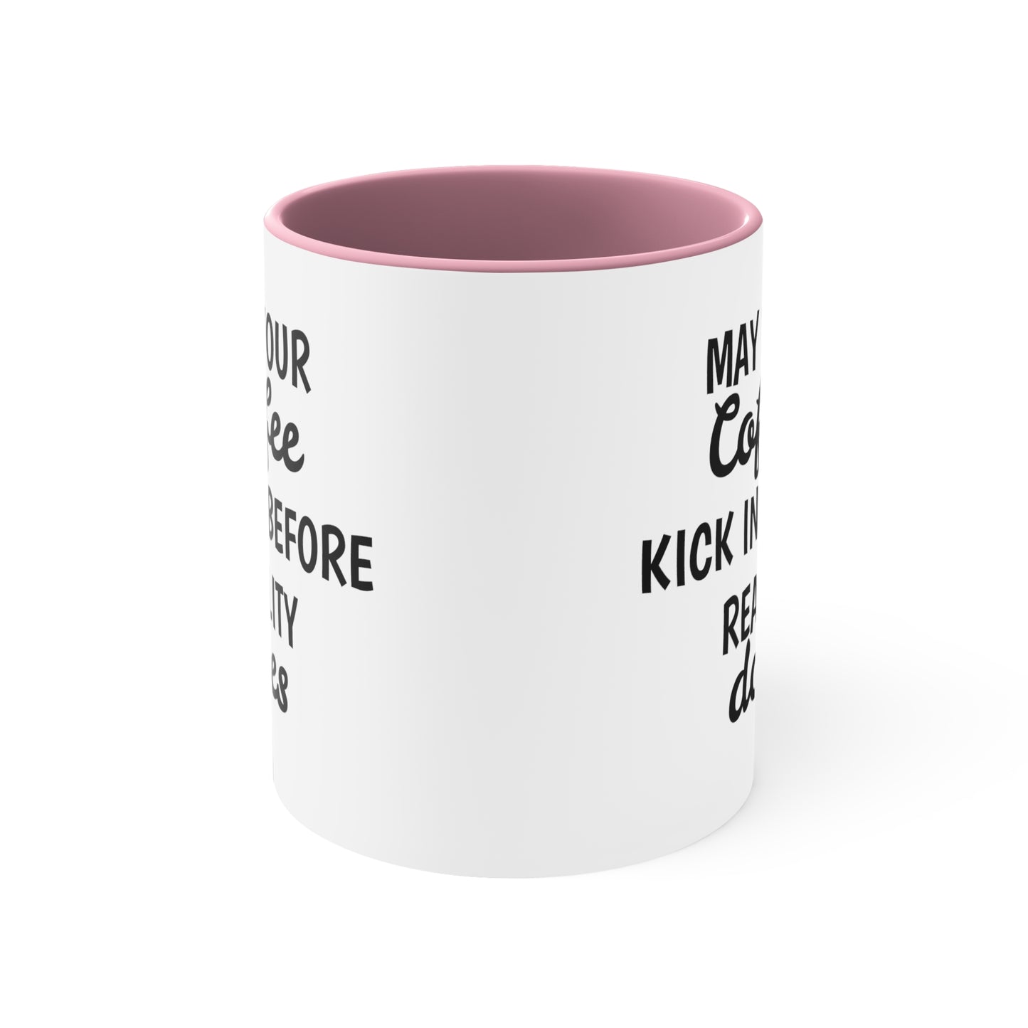 Funny Sarcastic Coffee Mugs,"May your coffee kick in before....",Cool Fun Cups, Great Gift for Him/Her, Hilarious Unique Novelty Gag Present